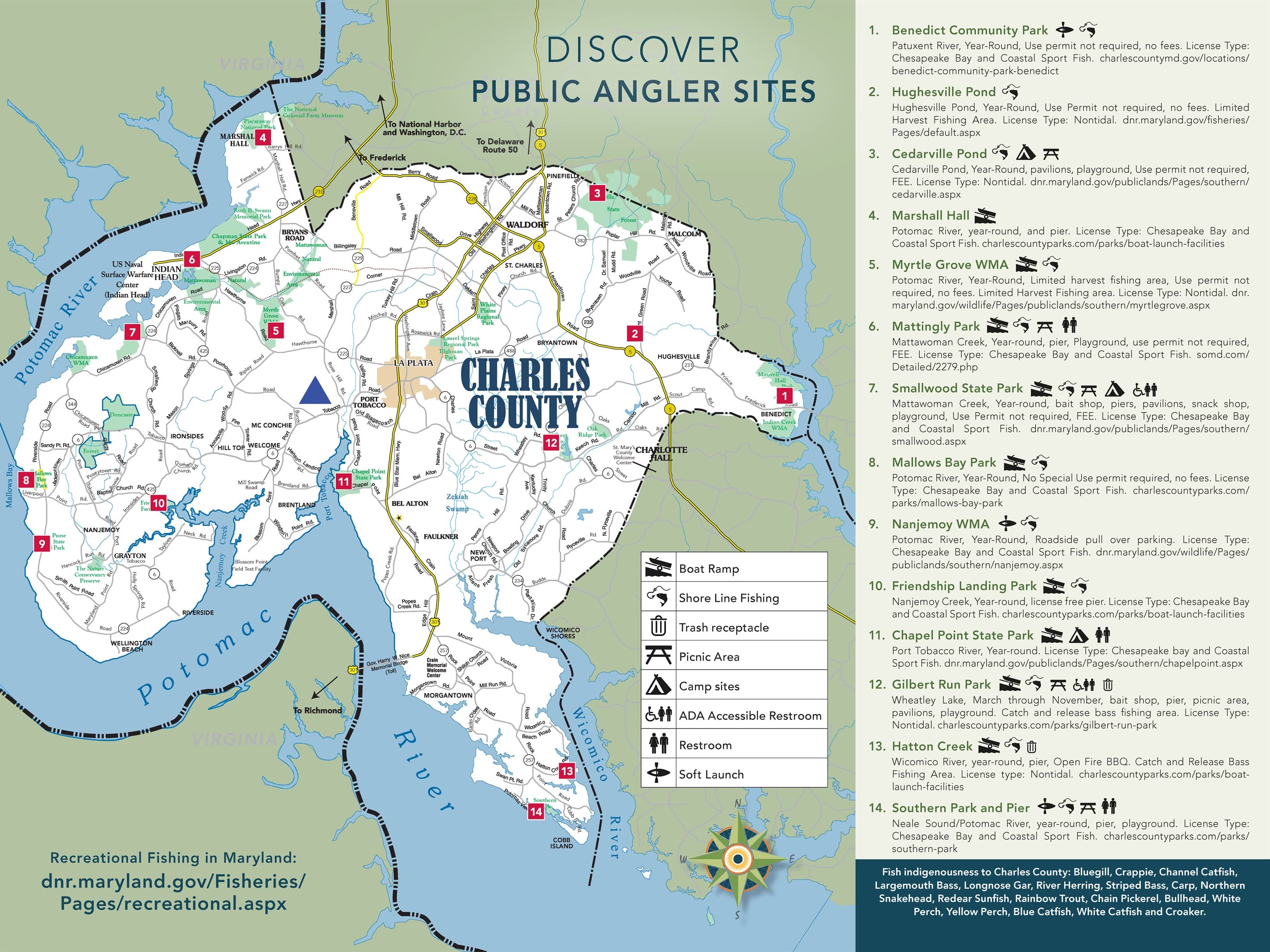 There are several fishing areas nearby. See the full map here: https://www.explorecharlescounty.com/home/showpublisheddocument/6321/637339546948300000
