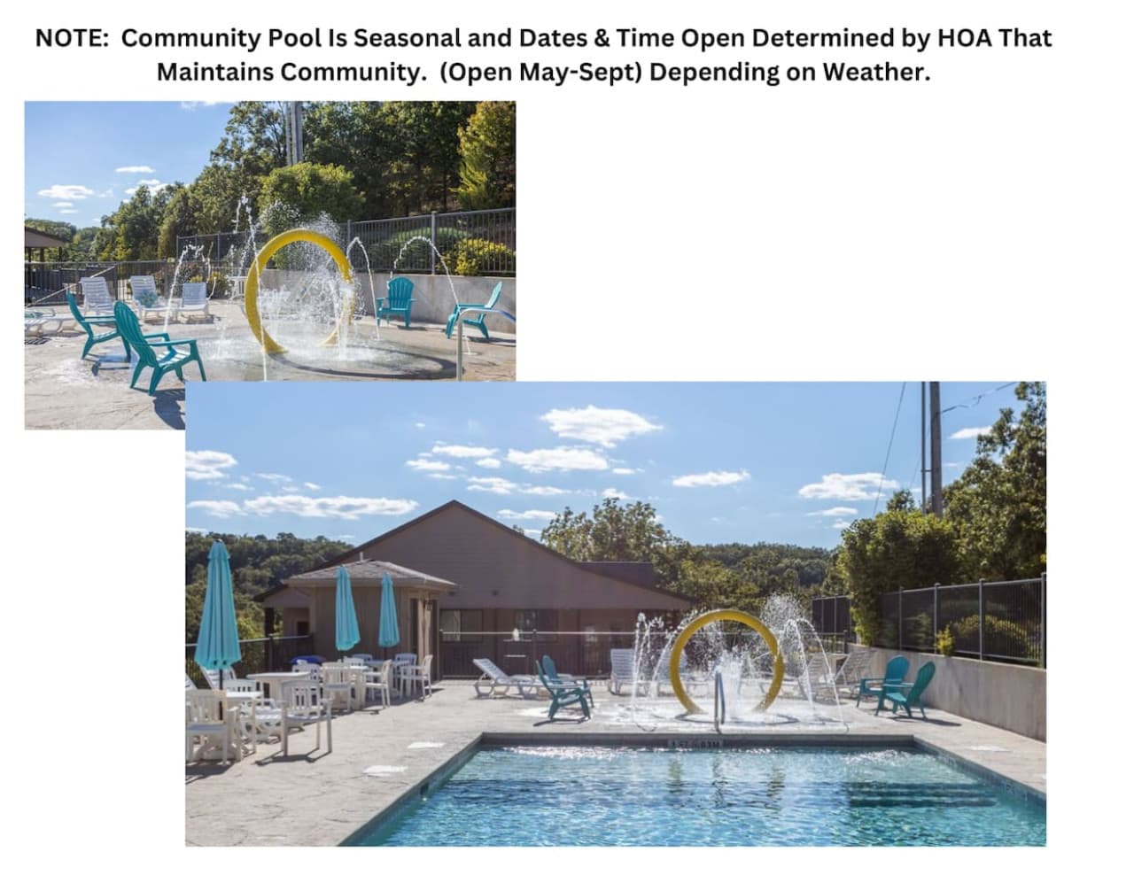 Seasonal pool open May–September, weather permitting.