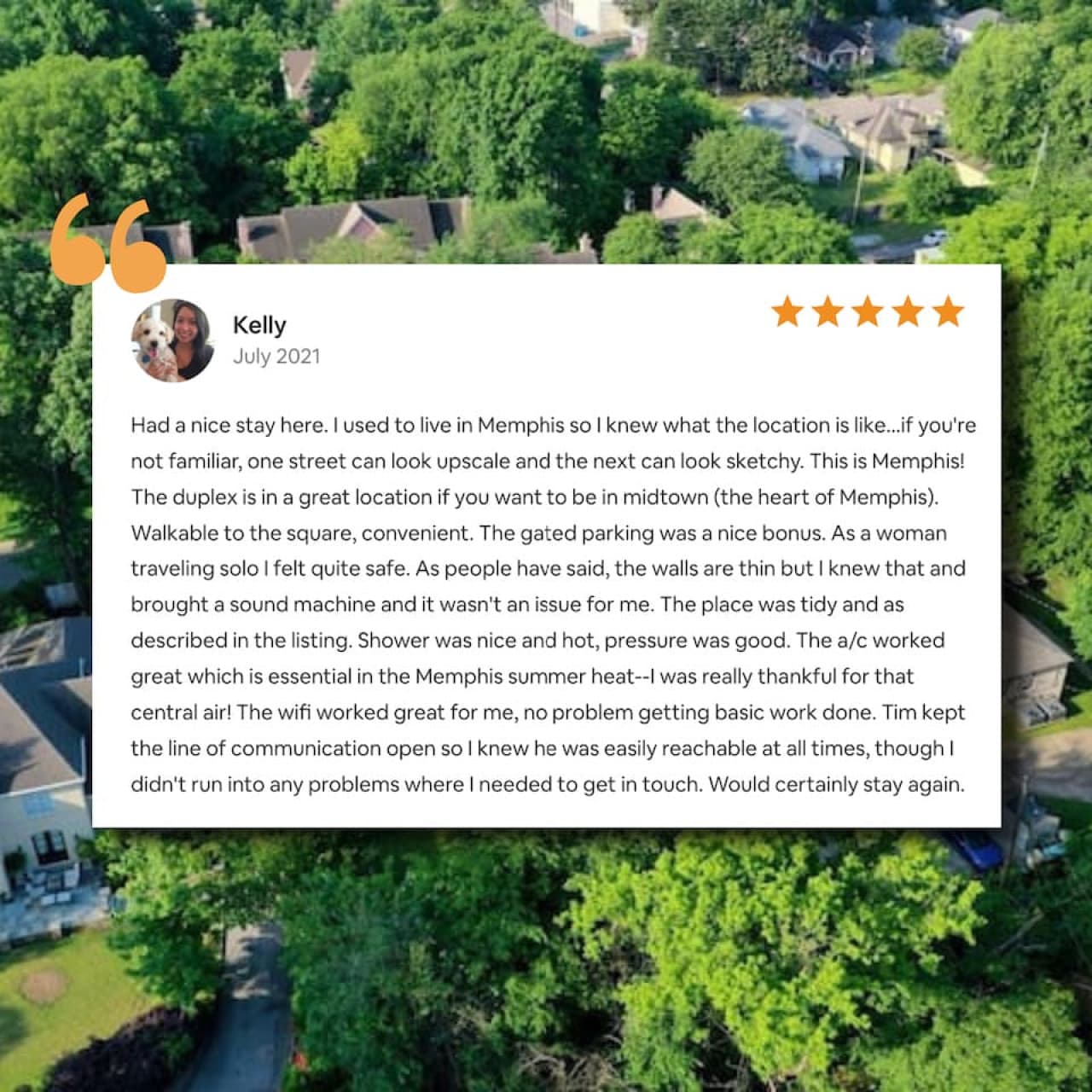 Hear straight from our guests. Here's what one of our guests said.